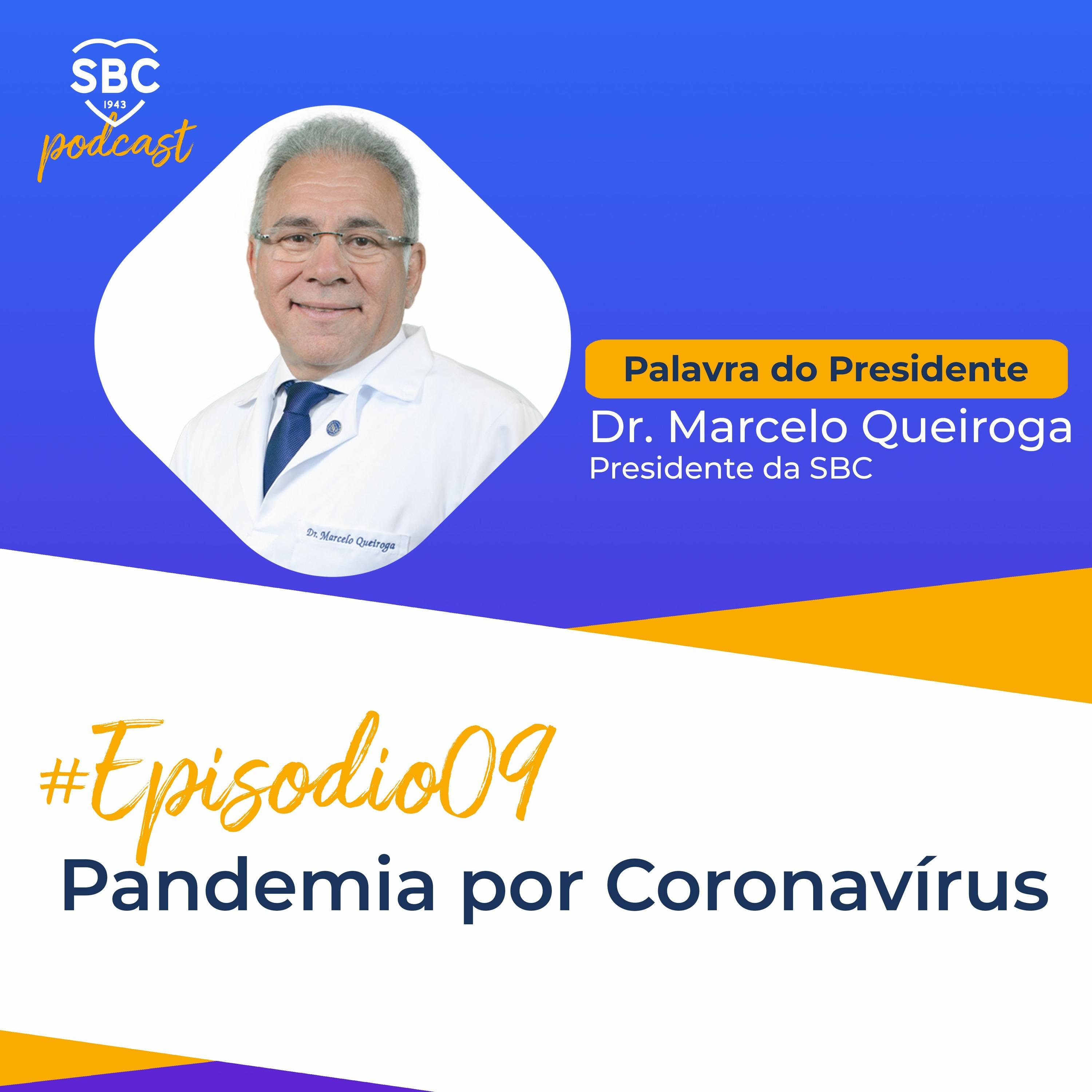 Neste episódio, o Dr. Marcelo Queiroga comenta um pouco a respeito da pandemia por Coronavírus e quais as suas consequências para os portadores de doenças cardiovasculares.