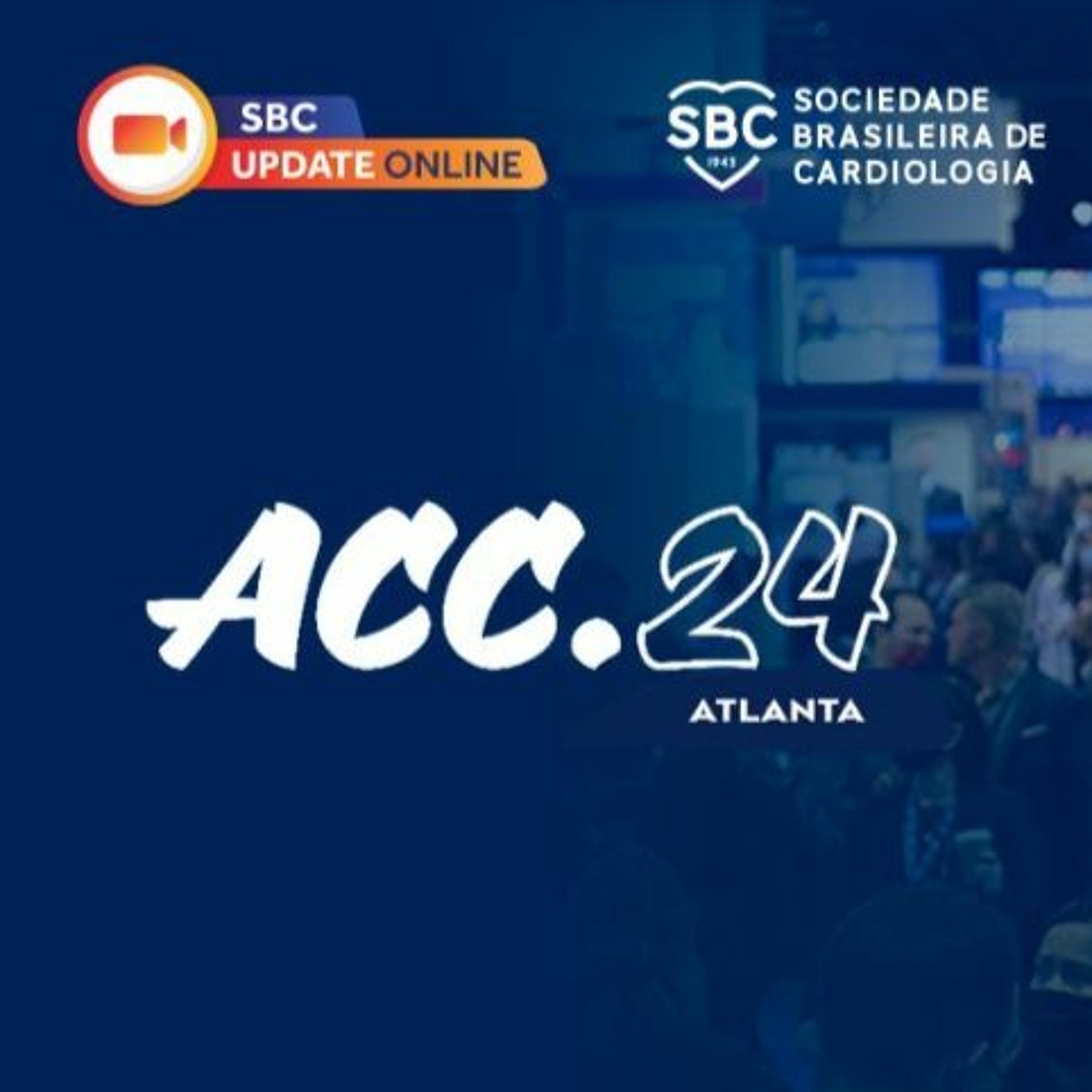 Acompanhe o resudo do principais temas do 1º dia do congresso do ACC 2024 em Atlanta