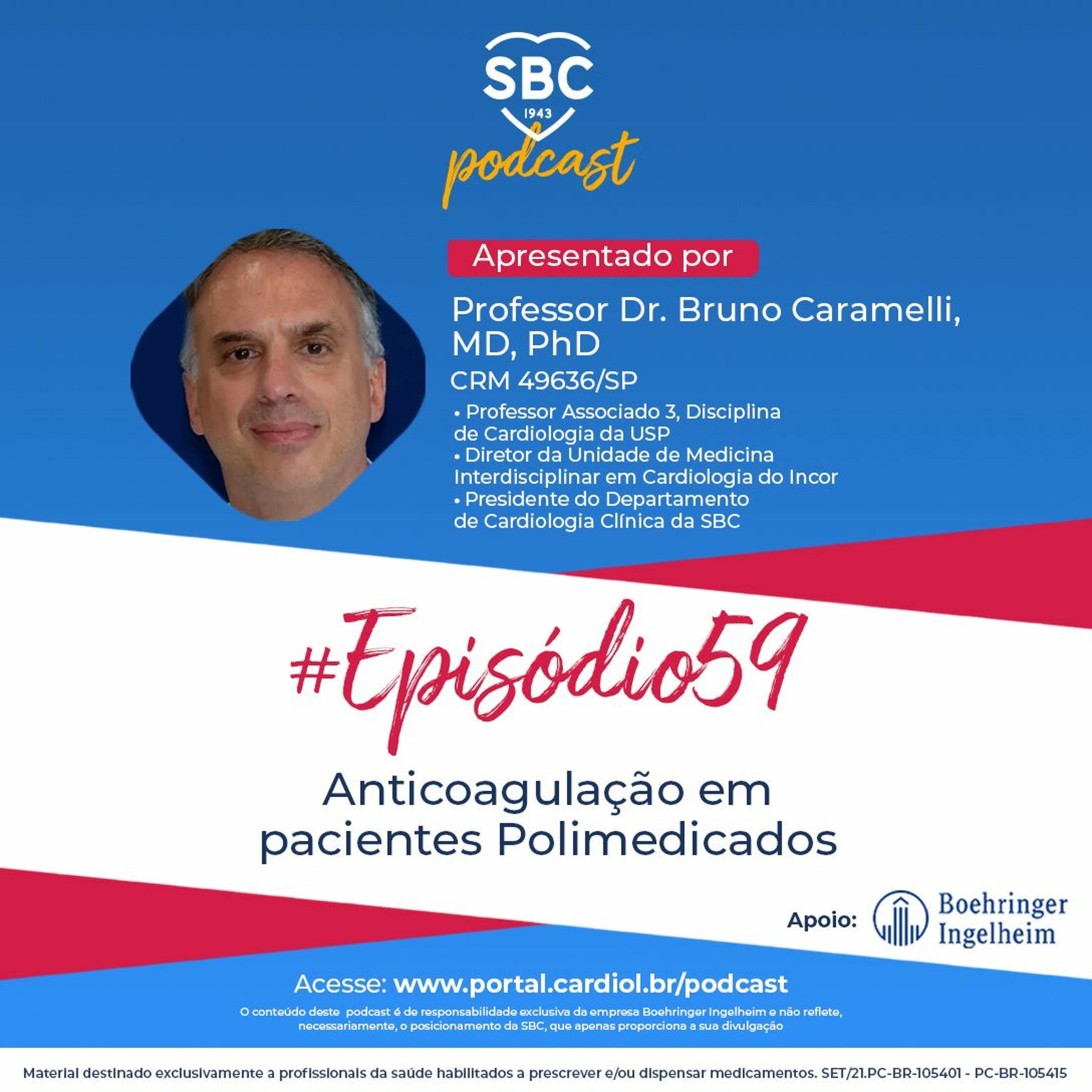 Podcast SBC 059 - Anticoagulação em pacientes Polimedicados by SBC - Sociedade Brasileira de Cardiologia