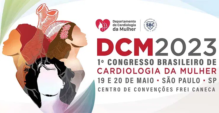 1º Congresso Brasileiro de Cardiologia da Mulher - DCM 2023